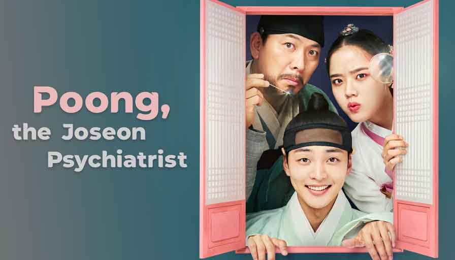 پونگ، روانپزشک چوسان (Poong, the Joseon Psychiatrist)